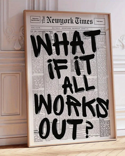 What if Everything Works Out? VIntage Poster