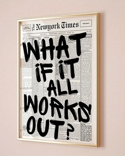 What if Everything Works Out? VIntage Poster