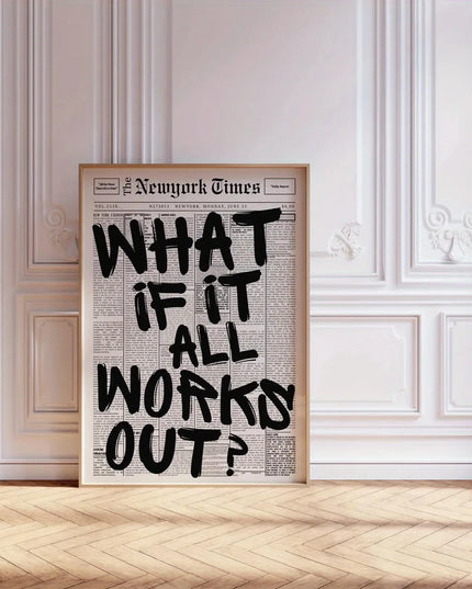 What if Everything Works Out? VIntage Poster
